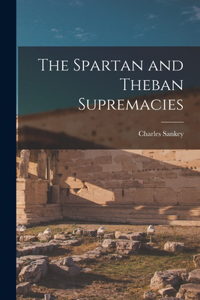 Spartan and Theban Supremacies