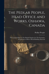 Pedlar People, Head Office and Works, Oshawa, Canada