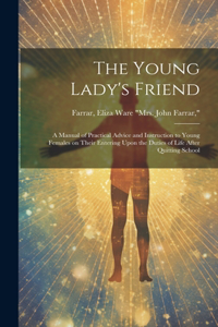 Young Lady's Friend