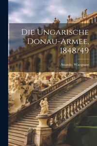 ungarische Donau-armee, 1848/49