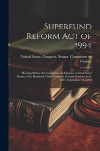 Superfund Reform Act of 1994