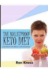 The Bulletproof Keto Diet