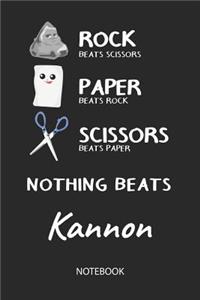 Nothing Beats Kannon - Notebook: Rock Paper Scissors Game Pun - Blank Ruled Kawaii Personalized & Customized Name Notebook Journal Boys & Men. Cute Desk Accessories & Kindergarten W