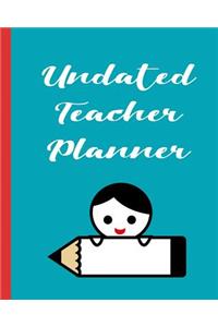 Undated Teacher Planner
