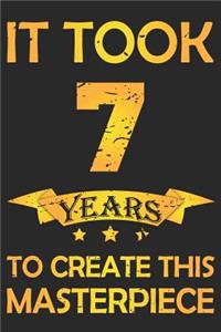 It Took 7 Years