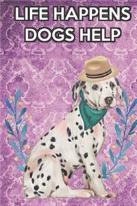 Life Happens Dogs Help