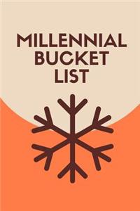 Millennial Bucket List