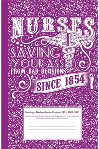 Nursing / Student Nurse Planner 2019, 2020, 2021