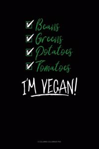 I'm Vegan!