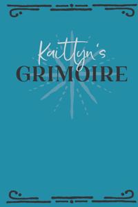 Kaitlyn's Grimoire