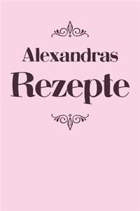 Alexandras Rezepte
