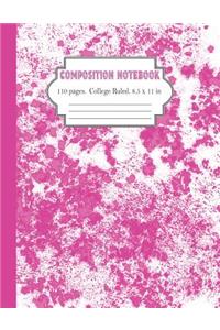 Composition Notebook College Ruled 8.5 x 11 in 110 Pages