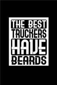 The best truckers have beards
