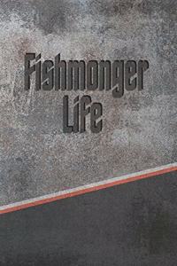 Fishmonger Life