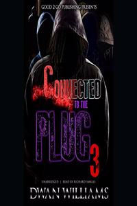 Connected to the Plug 3: B.B.'s Return