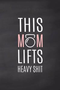 This Mom Lifts Heavy Shit