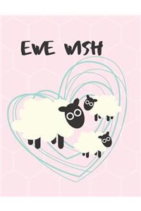 Ewe Wish