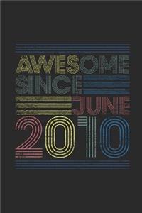Awesome Since June 2010