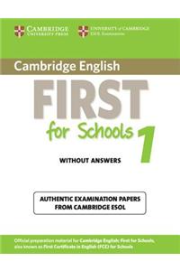 Cambridge English First for Schools 1 Student's Book without Answers