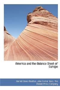 America and the Balance Sheet of Europe