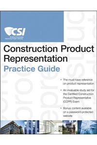 The CSI Construction Product Representation Practice Guide