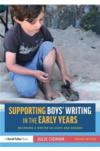 Supporting Boys' Writing in the Early Years