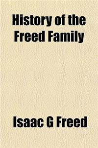 History of the Freed Family