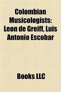 Colombian Musicologists