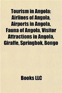 Tourism in Angola: Airlines of Angola, Airports in Angola, Fauna of Angola, Visitor Attractions in Angola, Giraffe, Springbok, Bongo