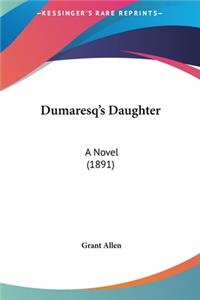 Dumaresq's Daughter