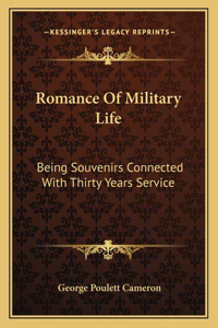 Romance of Military Life