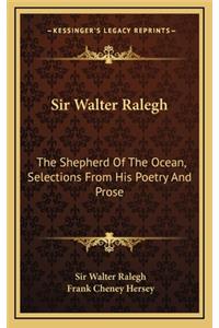 Sir Walter Ralegh