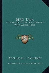 Bird Talk