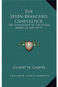 The Seven-Branched Candlestick