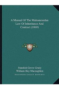 A Manual Of The Mahommedan Law Of Inheritance And Contract (1869)