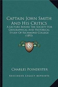 Captain John Smith And His Critics