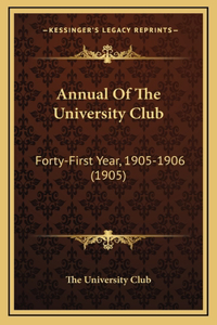 Annual of the University Club