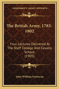The British Army, 1783-1802