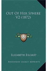 Out of Her Sphere V2 (1872)