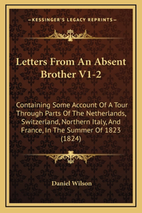 Letters From An Absent Brother V1-2