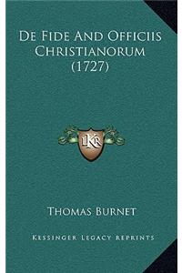 De Fide And Officiis Christianorum (1727)