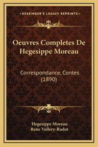 Oeuvres Completes De Hegesippe Moreau