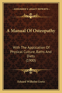 Manual Of Osteopathy