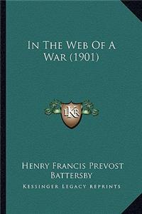 In The Web Of A War (1901)