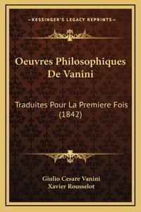 Oeuvres Philosophiques De Vanini