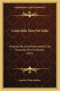 Cenni Sulla Torre Del Gallo