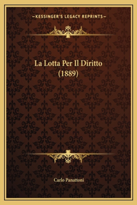 Lotta Per Il Diritto (1889)