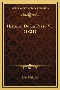 Histoire de la Perse V1 (1821)