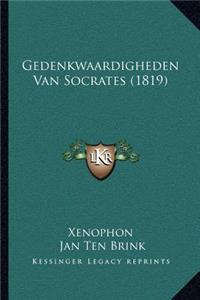 Gedenkwaardigheden Van Socrates (1819)