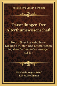 Darstellungen Der Alterthumswissenschaft